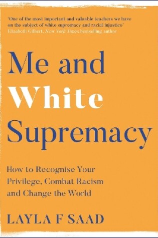 Cover of Me and White Supremacy