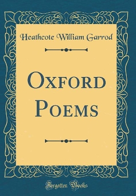 Book cover for Oxford Poems (Classic Reprint)