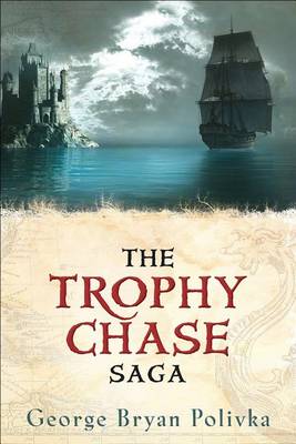 Book cover for The Trophy Chase Saga