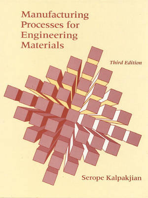 Book cover for Manufacturing Processes for Engineering Materials WSS