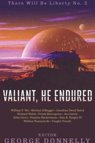 Cover of Valiant, He Endured