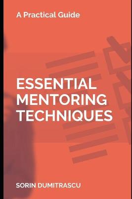 Book cover for Essential Mentoring Techniques