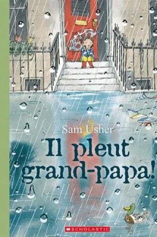 Cover of Il Pleut Grand-Papa!