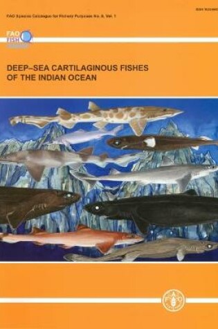 Cover of Deep-sea cartilaginous fishes of the Indian Ocean