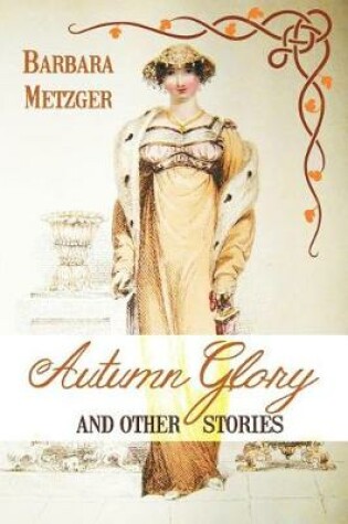 Cover of Autumn Glory and Other Stories (LP Library Edition)