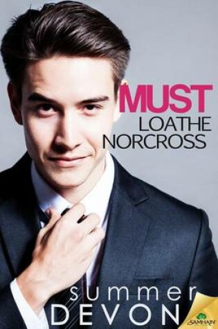 Cover of Must Loathe Norcross
