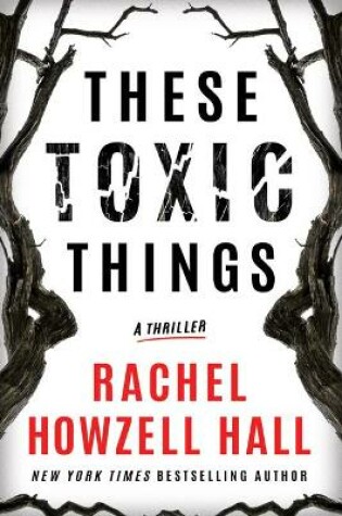 Cover of These Toxic Things