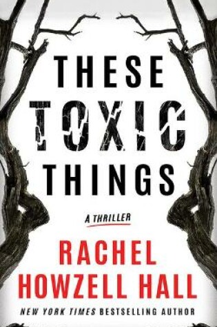 Cover of These Toxic Things