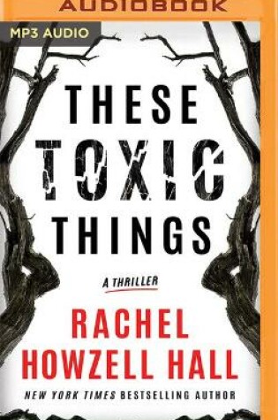 Cover of These Toxic Things