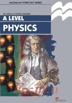 Cover of Work Out Physics A-Level