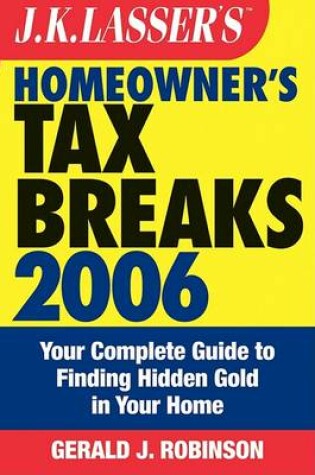 Cover of J.K. Lasser's Homeowner's Tax Breaks