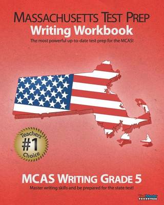 Book cover for Massachusetts Test Prep Writing Workbook McAs Writing, Grade 5