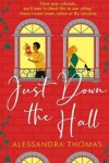 Book cover for Just Down the Hall