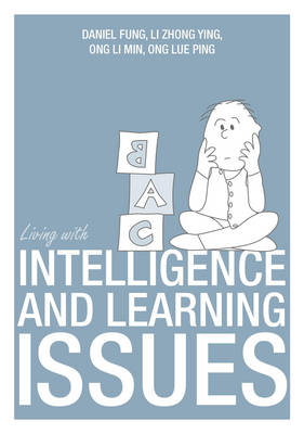 Cover of Living with Intelligence & Learning Issues