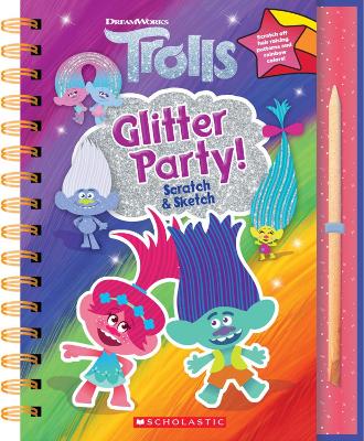 Book cover for Trolls: Scratch Magic: Glitter Party!