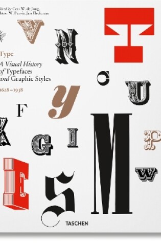 Cover of Type. A Visual History of Typefaces & Graphic Styles