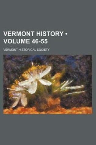 Cover of Vermont History (Volume 46-55)