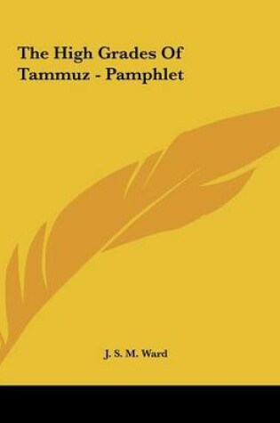 Cover of The High Grades of Tammuz - Pamphlet
