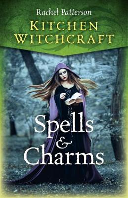 Book cover for Kitchen Witchcraft: Spells & Charms