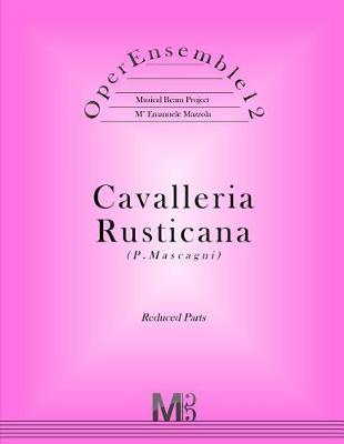 Book cover for OperEnsemble12, Cavalleria Rusticana (P.Mascagni)