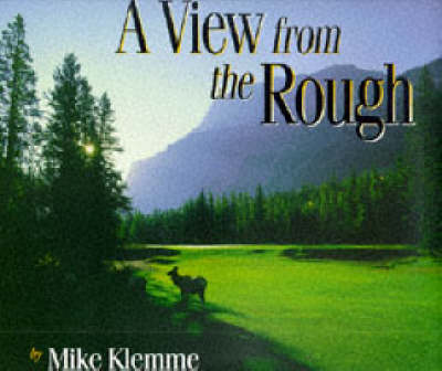 Book cover for A View from the Rough