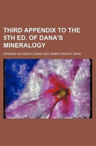 Cover of Third Appendix to the 5th Ed. of Dana's Mineralogy