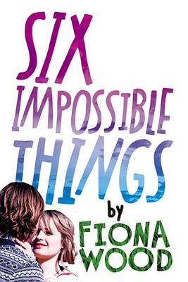 Book cover for Six Impossible Things