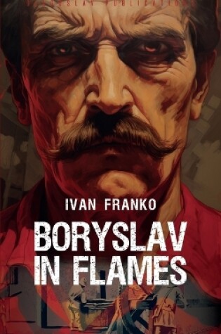 Cover of Boryslav in Flames