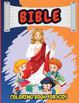 Book cover for Bible Coloring Book For Kids