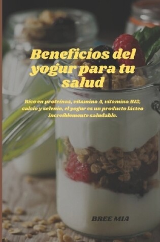 Cover of Beneficios del yogur para tu salud
