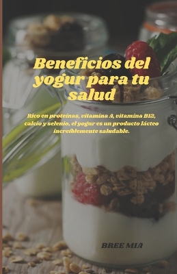 Book cover for Beneficios del yogur para tu salud