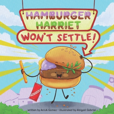 Book cover for Hamburger Harriet Won't Settle