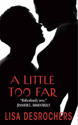 Cover of A Little Too Far