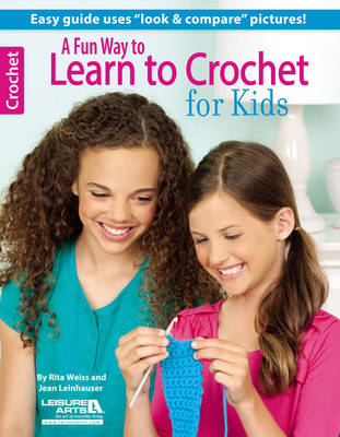 Book cover for A Fun Way to Learn to Crochet for Kids