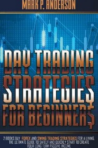 Cover of Day Trading Strategies for Beginners