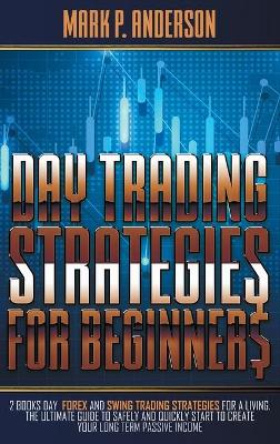 Cover of Day Trading Strategies for Beginners