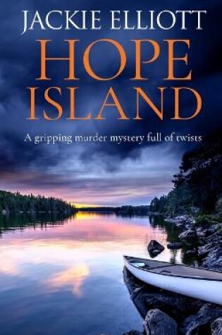 Cover of HOPE ISLAND a gripping murder mystery full of twists