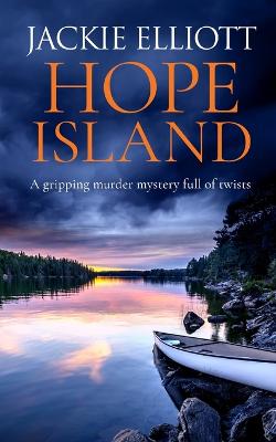 Cover of HOPE ISLAND a gripping murder mystery full of twists