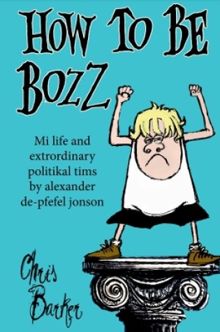 Cover of How To Be Bozz