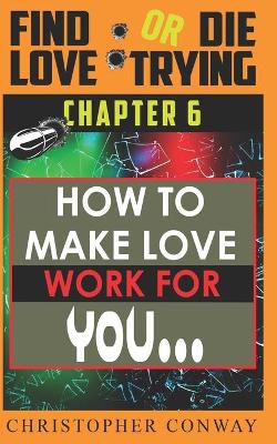 Cover of How to Make Love Work for You