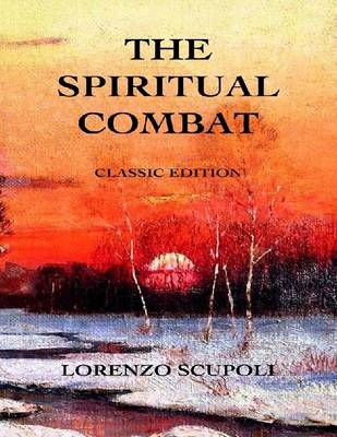 Book cover for The Spiritual Combat: Classic Edition