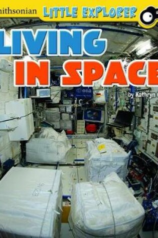 Cover of Living in Space (Little Astronauts)
