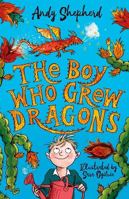 Cover of The Boy Who Grew Dragons (The Boy Who Grew Dragons 1)