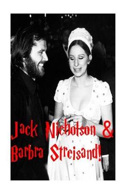 Book cover for Barbra Streisand & Jack Nicholson!