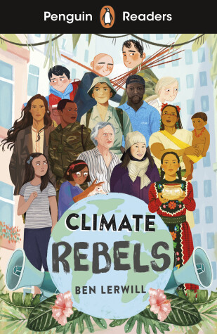 Book cover for Penguin Readers Level 2: Climate Rebels (ELT Graded Reader)