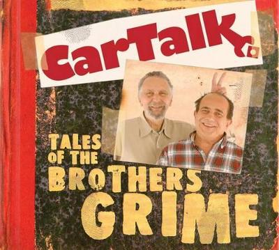 Book cover for Car Talk: Tales of the Brothers Grime