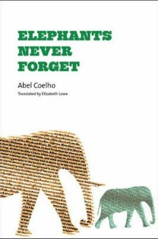 Cover of Elephants Never Forget