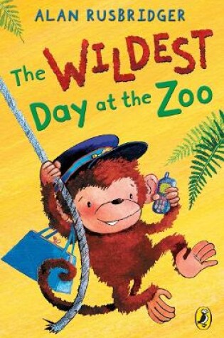 Cover of The Wildest Day at the Zoo