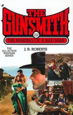 Book cover for Gunsmith: the Making of A Bad