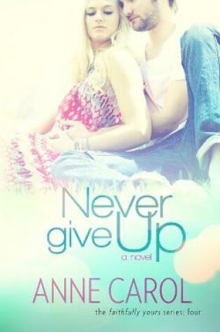 Cover of Never Give Up